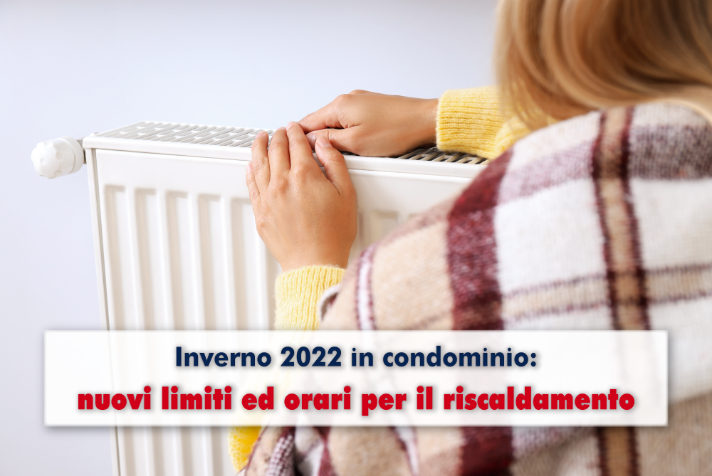 inverno 2022 condominio limiti e orari riscaldamento